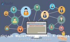 Ethereum Blockchain Wallet Appl