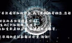 抱歉，您提到的“T P 钱包